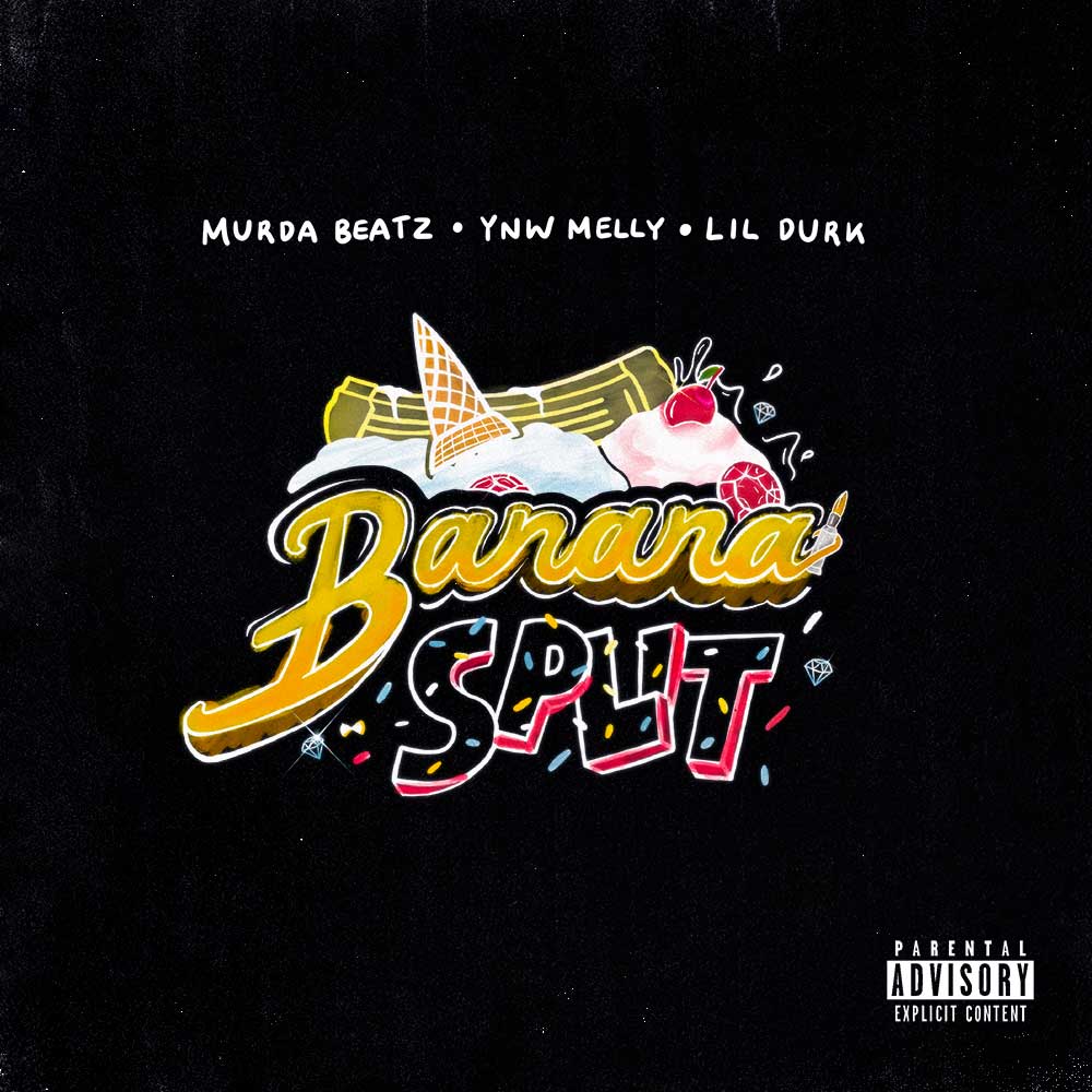 Murda Beatz & YNW Melly Feat. Lil Durk – “Banana Split” [Audio]