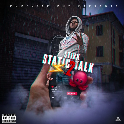 Stixx – “Static Talk 2” [Album]