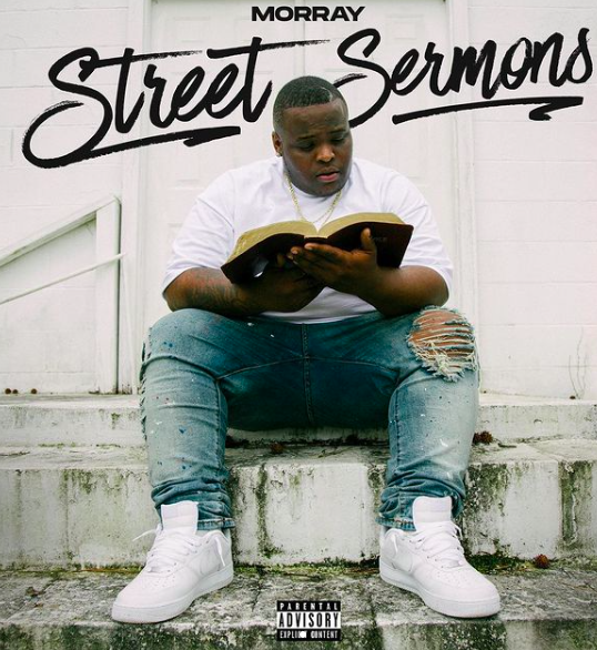 Morray – “Street Sermons” [Album]