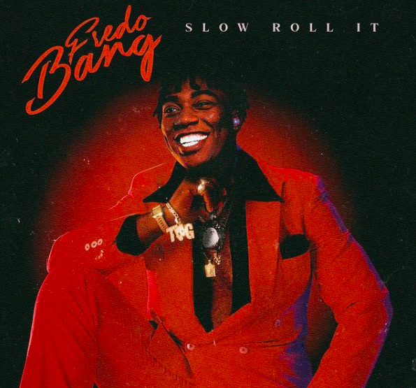 Fredo Bang – “Slow Roll It” [Audio]