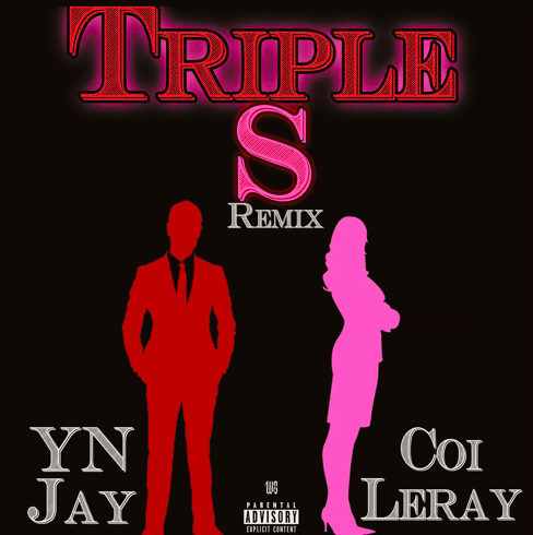 YN Jay Feat. Coi Leray – “Triple S” [Remix]