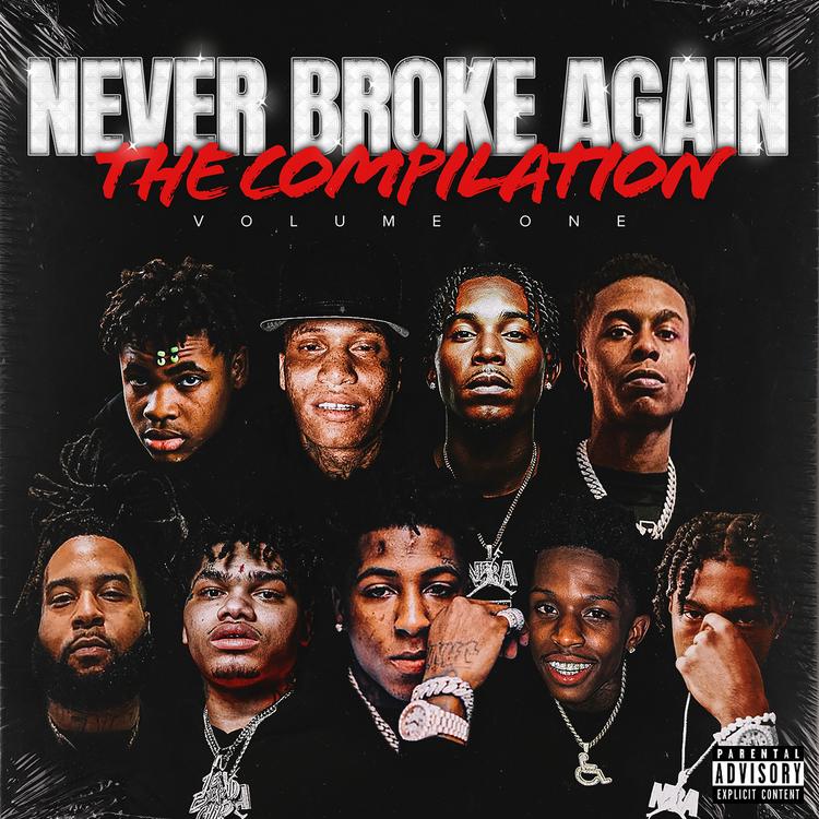 Never Broke Again: The Compilation Volume 1 [Album]