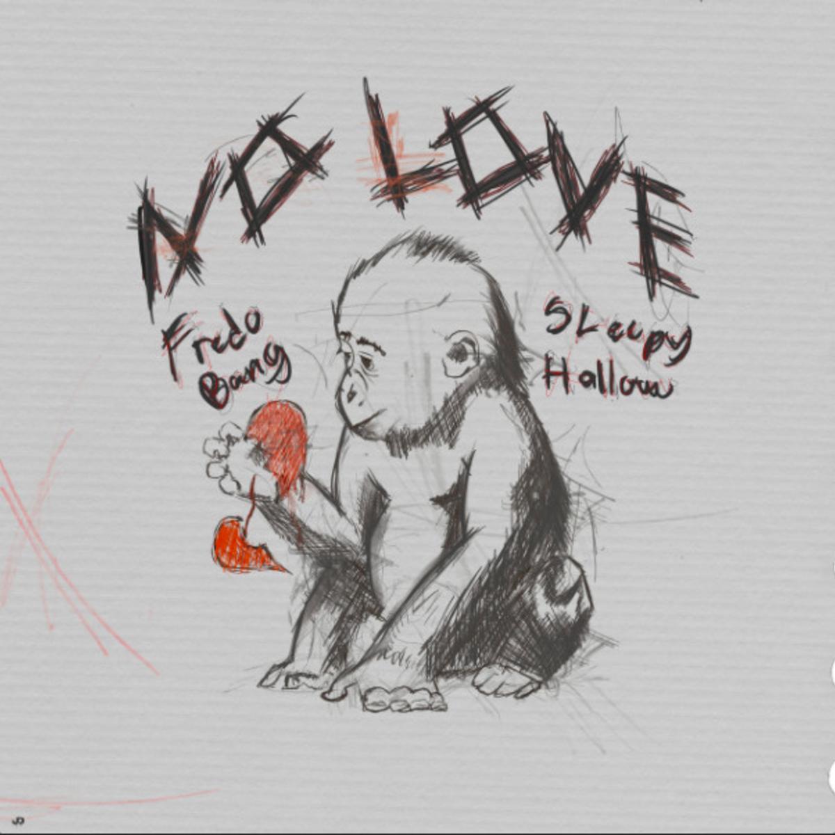 Fredo Bang Feat. Sleepy Hallow – “No Love” [Audio] 