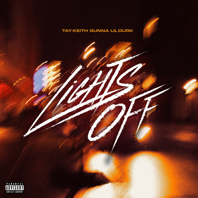Tay Keith Feat. Gunna & Lil Durk – “Lights Off” [Audio]