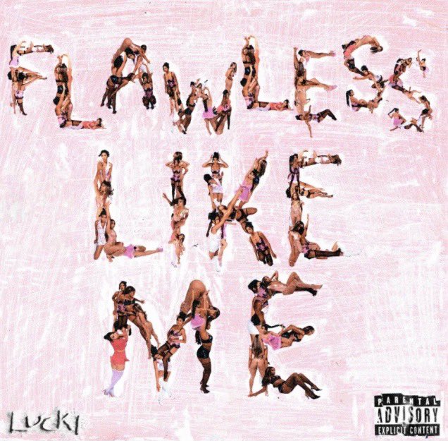 Lucki – “Flawless Like Me” [Album]
