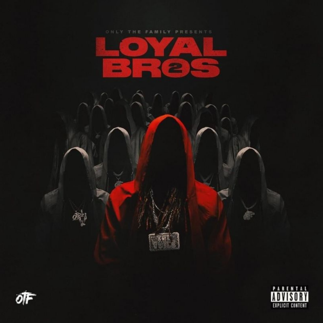 Only The Family – “Lil Durk Presents: Loyal Bros 2” [Album]