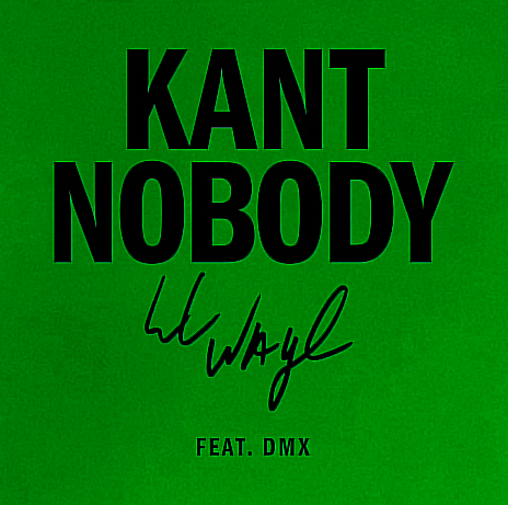 Lil Wayne Feat. DMX – “Kant Nobody” [Audio]